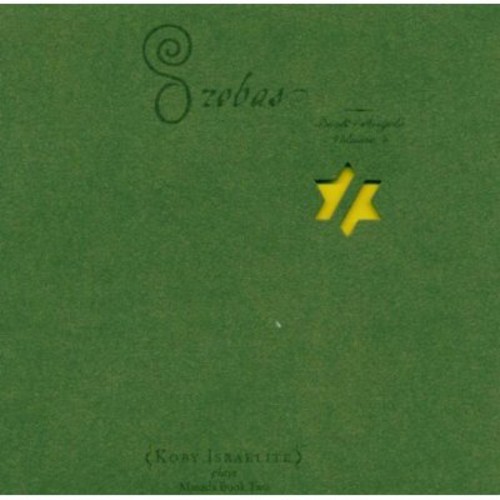 Orobas: The Book Of Angels, Vol. 4