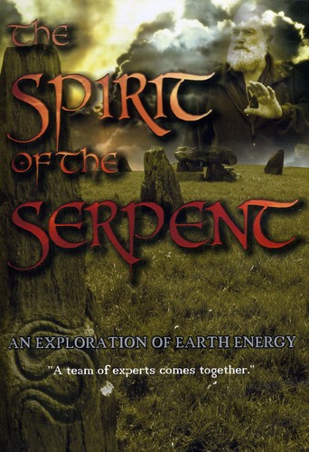 The Spirit of the Serpent: An Exploration of Earth Energy