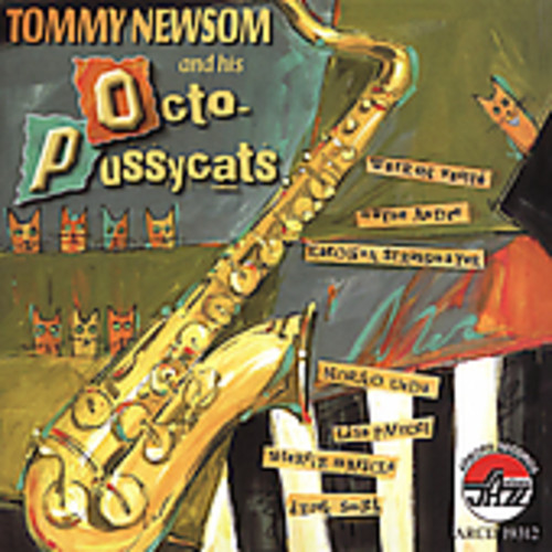 Tommy Newsom and His Octo-Pussycats