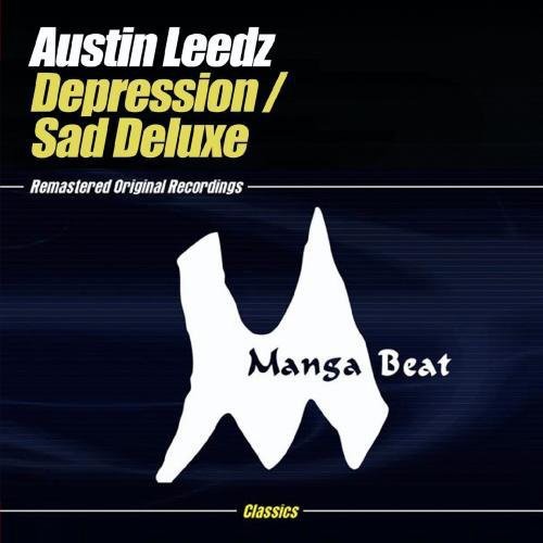 Depression /  Sad Deluxe