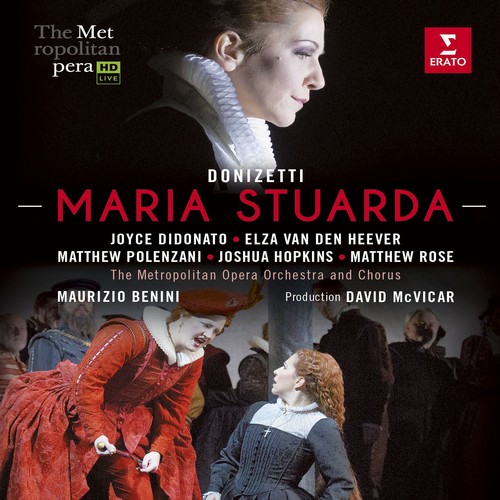 Maria Stuarda (The Metropolitan Opera)