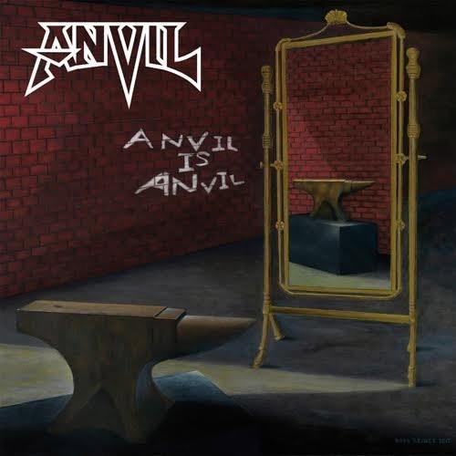 Anvil Is Anvil [Import]
