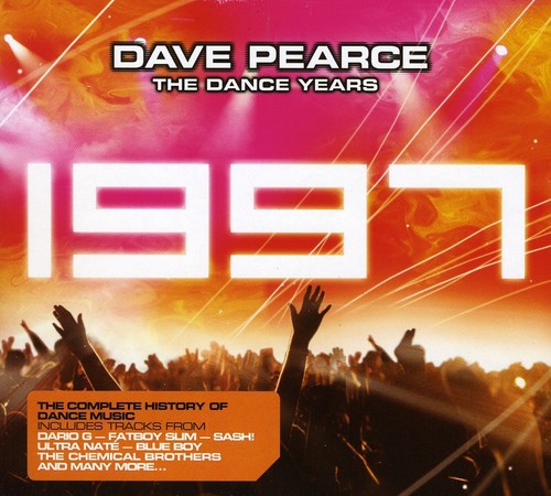 Dave Pearce the Dance Years 1997 [Import]