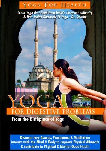 YOGA: DIGESTIVE PROBLEMS
