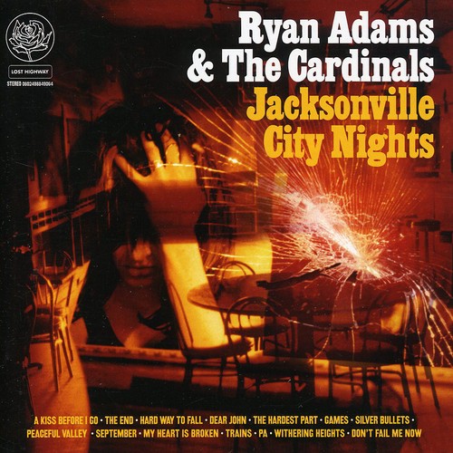 Ryan Adams & The Cardinals - Jacksonville City Nights [Import]