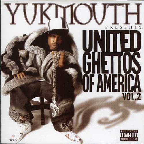 United Ghetto Of America, Vol. 2 [Explicit Content]