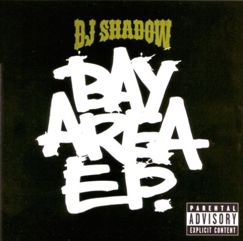 The Bay Area E.P. [Explicit Content]