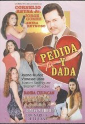 Pedida y Dada