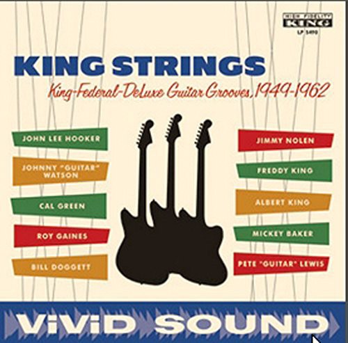 King Federal Deluxe Guitar Grooves 1949-1962