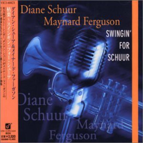 Swingin' for Schuur [Import]