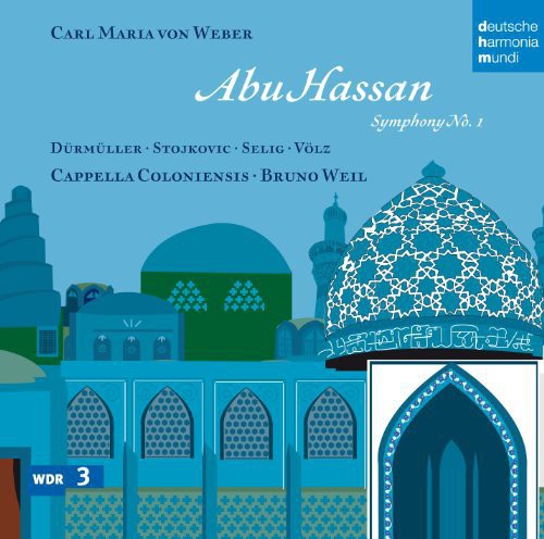 Weber: Abu Hassan & Symphony No. 1