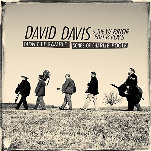 Didn't He Ramble: Songs Of Charlie Poole