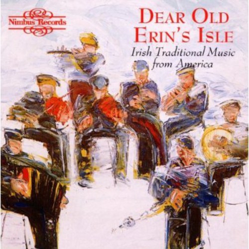 Irish: Dear Old Erin's Isle / Various