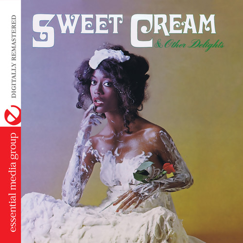 SWEET CREAM & OTHER DELIGHTS
