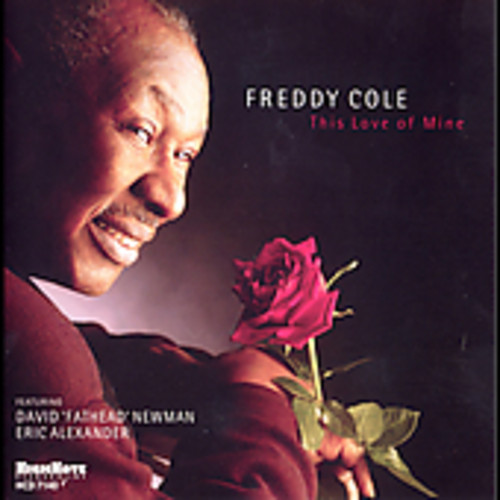 Freddy Cole - This Love of Mine