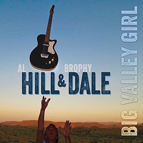 Hill & Dale - Big Valley Girl