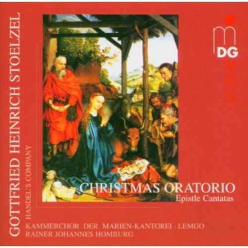 Richard Stoelzel - Christmas Oratorio / Epistle Cantatas