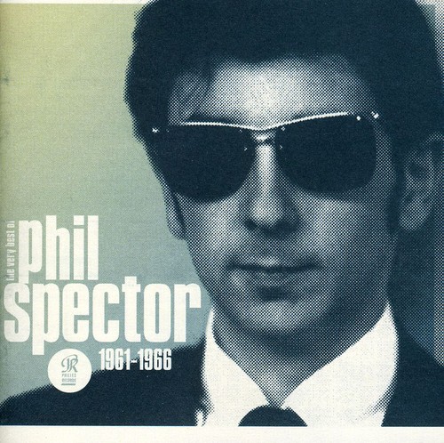 Wall Of Sound: The Very Best Of Phil Spector 61-66 [Import]
