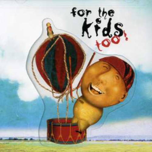 For the Kids Too /  Various