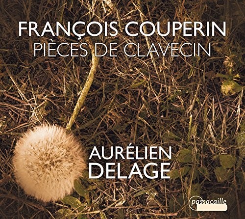 Couperin: Pieces de Clavecin