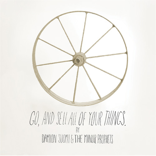 Go, and Sell All Of Your Things