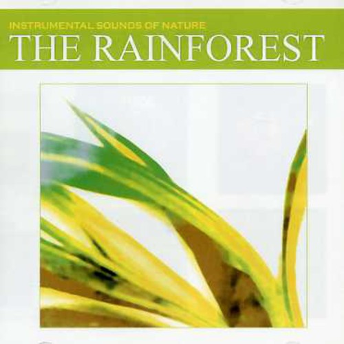 Sounds Of Nature - The Rainforest