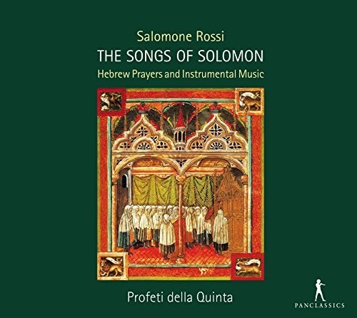 Salomone Rossi: The Songs of Solomon - Hebrew Prayers & Instrumental