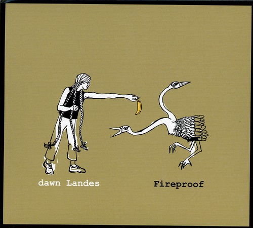 Dawn Landes - Fireproof
