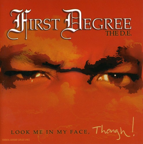 Look Me in My Face Though [Explicit Content]