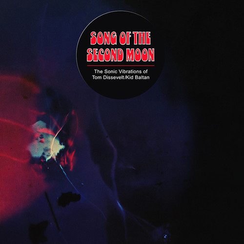Song Of The Second Moon: Sonic Vibrations Of Tom