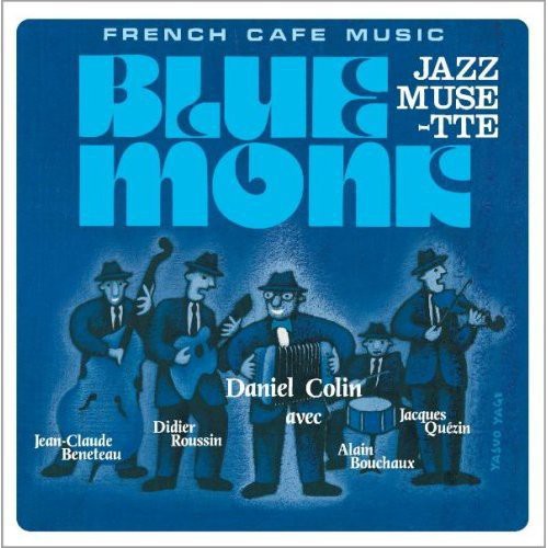 French Cafe Music Jazz Musette Blue Monk [Import]