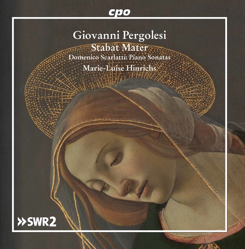 Stabat Mater - Scarlatti: Piano Sonatas