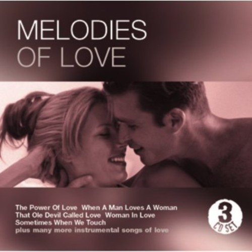 Melodies of Love /  Various