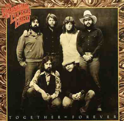The Marshall Tucker Band - Together Forever