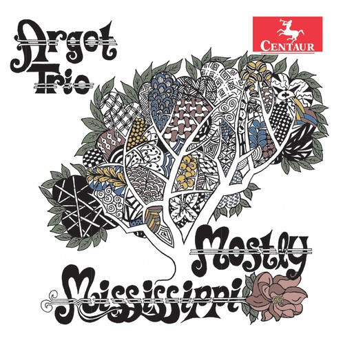 Argot Trio - Mostly Mississippi