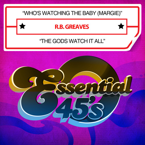 Who's Watching The Baby (Margie) / The Gods Watch It All
