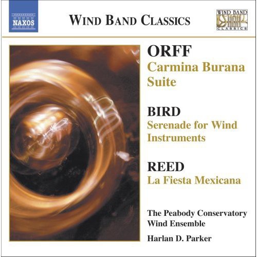 Orff/Bird/Reed - Carmina Burana / Serenade / Fiesta Mexicana