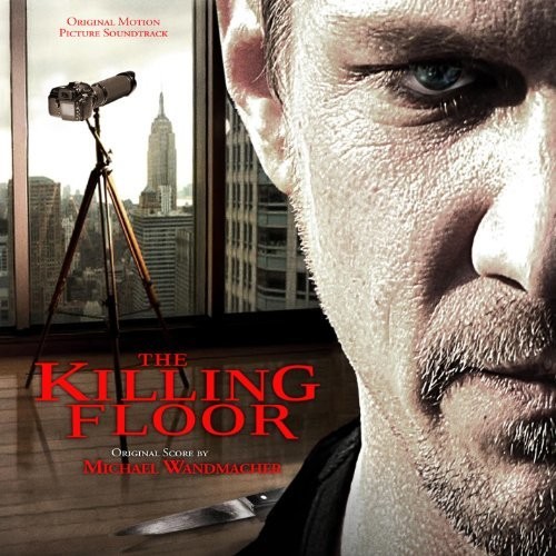 The Killing Floor (Original Score)