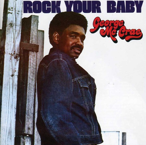 Rock Your Baby [Import]