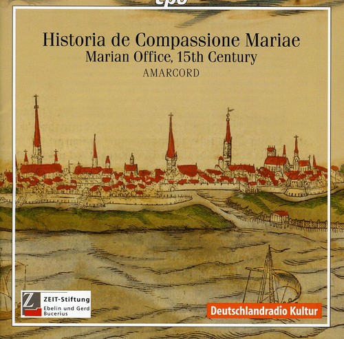 Historia de Compassione Mariae: Marian Office