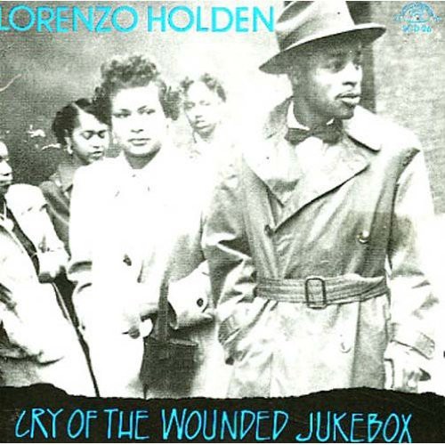 Cry of the Wounded Jukebox