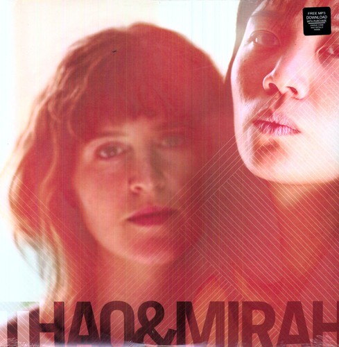Thao and Mirah