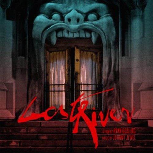 Lost River (Original Soundtrack)