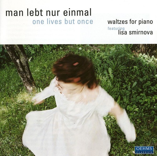 Man Lebt Nur Einmal: Waltzes for Piano
