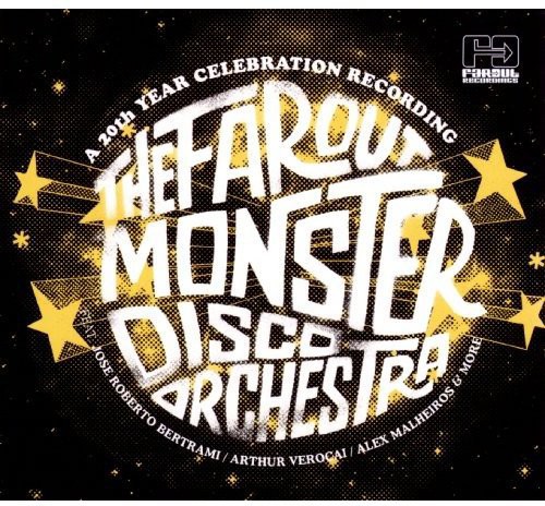 Far Out Monster Disco Orchestra