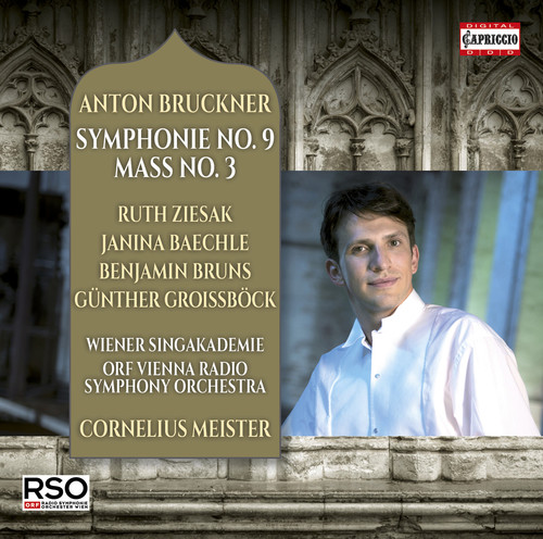 BRUCKNER: SYMPHONY NO. 9 & MASS NO. 3