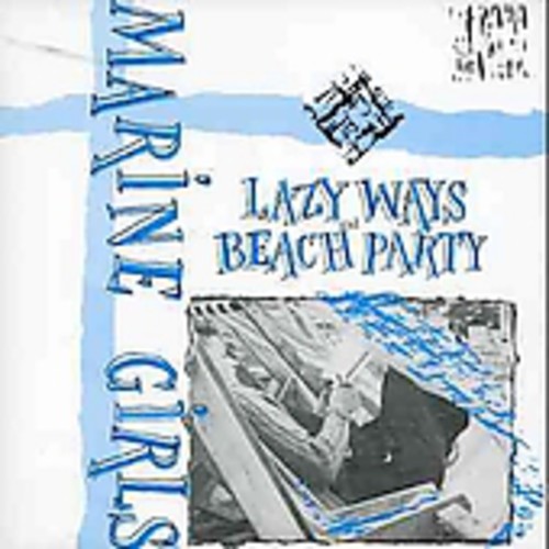 Lazy Ways/ Beach Party [Import]