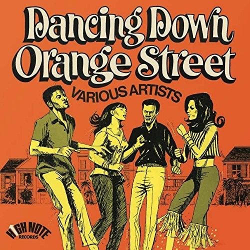 Dancing Down Orange Street (Various Artists)