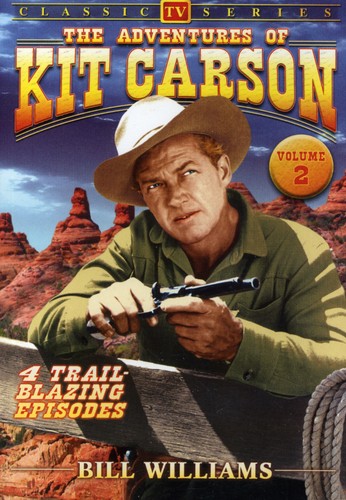 Adventures Of Kit Carson - The Adventures of Kit Carson: Volume 2