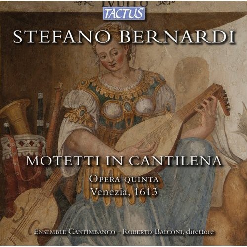 Motetti in Cantilena: Opera Quinta Venezia 1613
